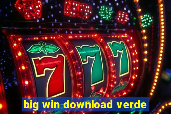 big win download verde